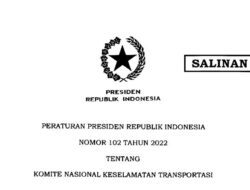 Perpres 102/2022 tentang KNKT Diterbitkan, Cek Aturannya